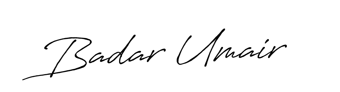 Make a beautiful signature design for name Badar Umair. With this signature (Antro_Vectra_Bolder) style, you can create a handwritten signature for free. Badar Umair signature style 7 images and pictures png