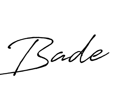 It looks lik you need a new signature style for name Bade. Design unique handwritten (Antro_Vectra_Bolder) signature with our free signature maker in just a few clicks. Bade signature style 7 images and pictures png