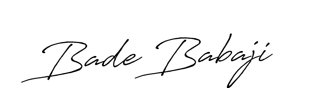 Antro_Vectra_Bolder is a professional signature style that is perfect for those who want to add a touch of class to their signature. It is also a great choice for those who want to make their signature more unique. Get Bade Babaji name to fancy signature for free. Bade Babaji signature style 7 images and pictures png