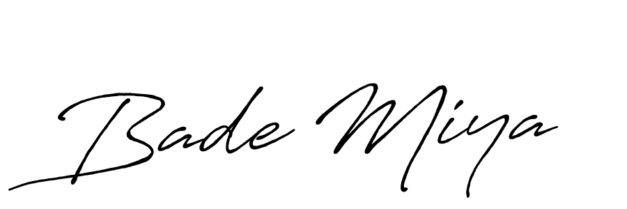 Make a short Bade Miya signature style. Manage your documents anywhere anytime using Antro_Vectra_Bolder. Create and add eSignatures, submit forms, share and send files easily. Bade Miya signature style 7 images and pictures png