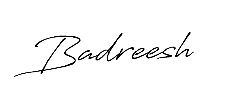 Create a beautiful signature design for name Badreesh. With this signature (Antro_Vectra_Bolder) fonts, you can make a handwritten signature for free. Badreesh signature style 7 images and pictures png