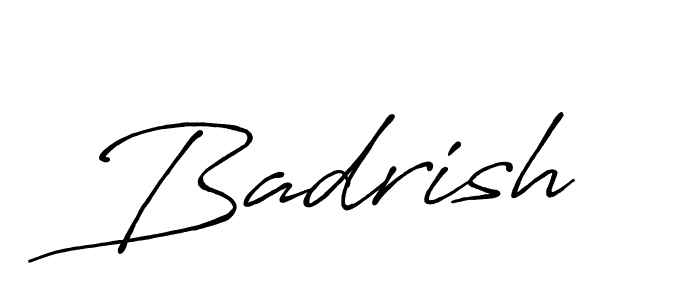 Use a signature maker to create a handwritten signature online. With this signature software, you can design (Antro_Vectra_Bolder) your own signature for name Badrish. Badrish signature style 7 images and pictures png