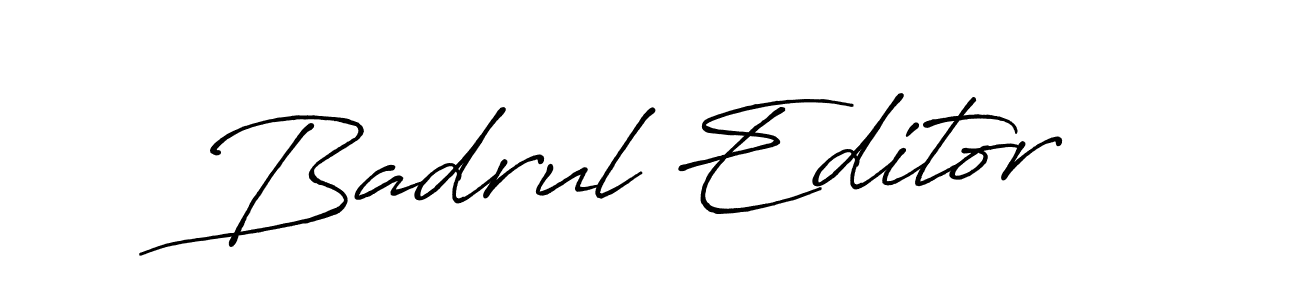 Make a beautiful signature design for name Badrul Editor. With this signature (Antro_Vectra_Bolder) style, you can create a handwritten signature for free. Badrul Editor signature style 7 images and pictures png