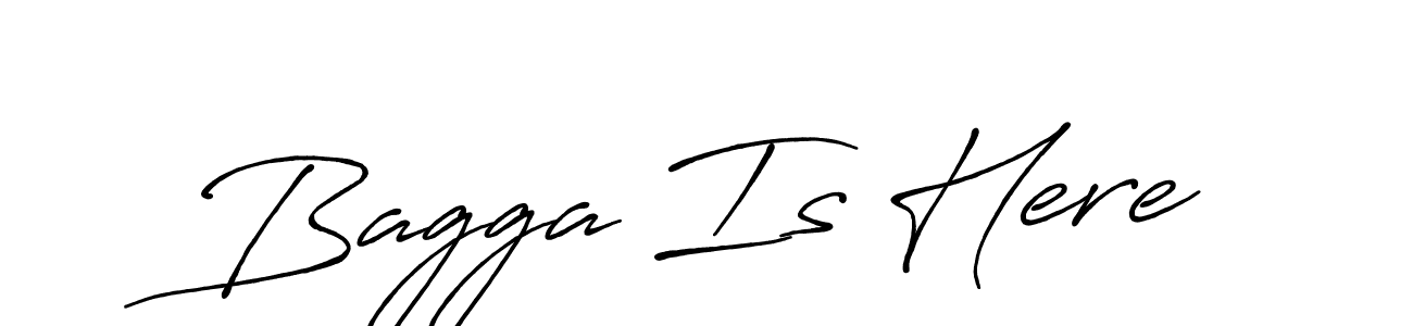 Also You can easily find your signature by using the search form. We will create Bagga Is Here name handwritten signature images for you free of cost using Antro_Vectra_Bolder sign style. Bagga Is Here signature style 7 images and pictures png