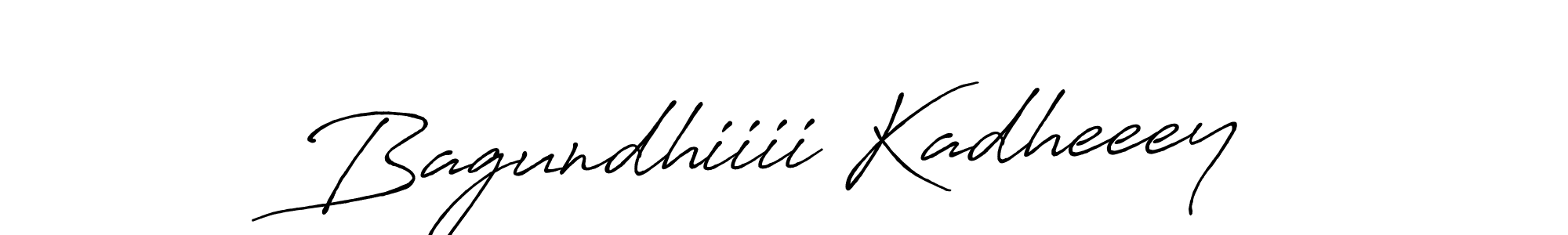 How to make Bagundhiiii Kadheeey signature? Antro_Vectra_Bolder is a professional autograph style. Create handwritten signature for Bagundhiiii Kadheeey name. Bagundhiiii Kadheeey signature style 7 images and pictures png