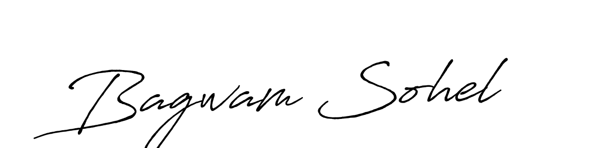 Make a beautiful signature design for name Bagwam Sohel. With this signature (Antro_Vectra_Bolder) style, you can create a handwritten signature for free. Bagwam Sohel signature style 7 images and pictures png