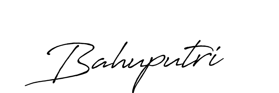 Design your own signature with our free online signature maker. With this signature software, you can create a handwritten (Antro_Vectra_Bolder) signature for name Bahuputri. Bahuputri signature style 7 images and pictures png