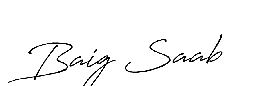 Make a beautiful signature design for name Baig Saab. With this signature (Antro_Vectra_Bolder) style, you can create a handwritten signature for free. Baig Saab signature style 7 images and pictures png