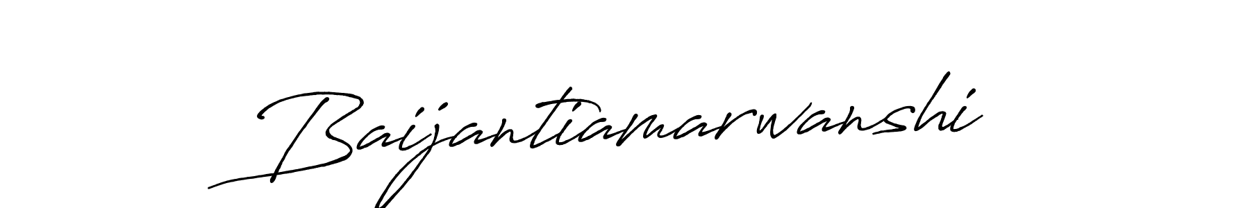 Once you've used our free online signature maker to create your best signature Antro_Vectra_Bolder style, it's time to enjoy all of the benefits that Baijantiamarwanshi name signing documents. Baijantiamarwanshi signature style 7 images and pictures png