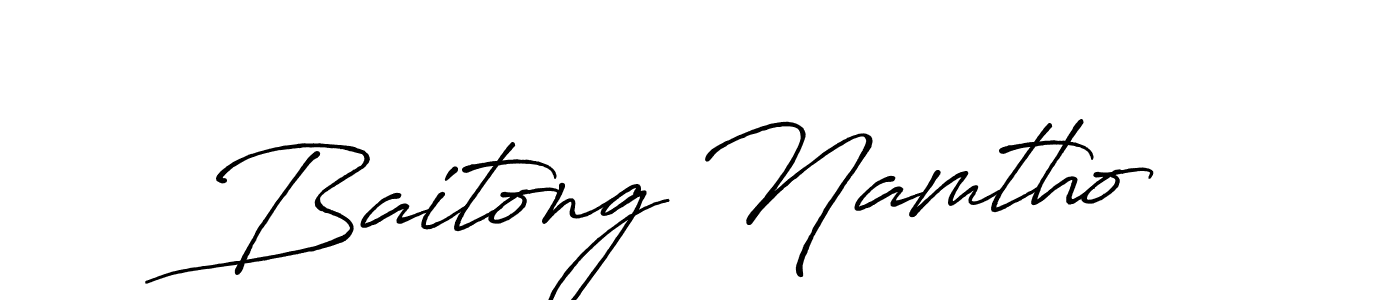 Create a beautiful signature design for name Baitong Namtho. With this signature (Antro_Vectra_Bolder) fonts, you can make a handwritten signature for free. Baitong Namtho signature style 7 images and pictures png