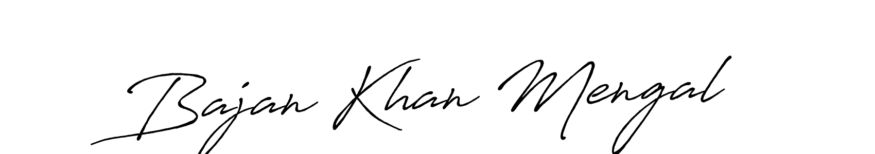 You should practise on your own different ways (Antro_Vectra_Bolder) to write your name (Bajan Khan Mengal) in signature. don't let someone else do it for you. Bajan Khan Mengal signature style 7 images and pictures png