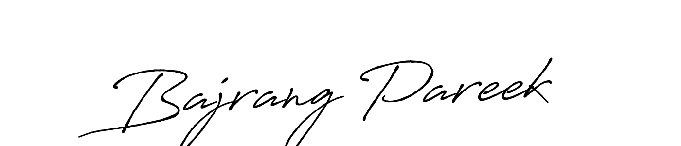 Create a beautiful signature design for name Bajrang Pareek. With this signature (Antro_Vectra_Bolder) fonts, you can make a handwritten signature for free. Bajrang Pareek signature style 7 images and pictures png