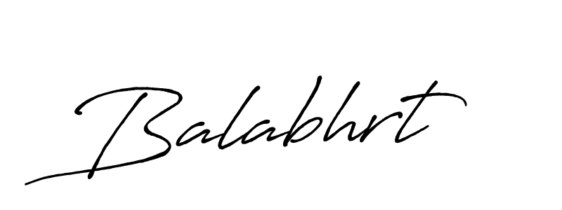 How to make Balabhrt signature? Antro_Vectra_Bolder is a professional autograph style. Create handwritten signature for Balabhrt name. Balabhrt signature style 7 images and pictures png