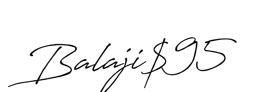 Create a beautiful signature design for name Balaji$95. With this signature (Antro_Vectra_Bolder) fonts, you can make a handwritten signature for free. Balaji$95 signature style 7 images and pictures png