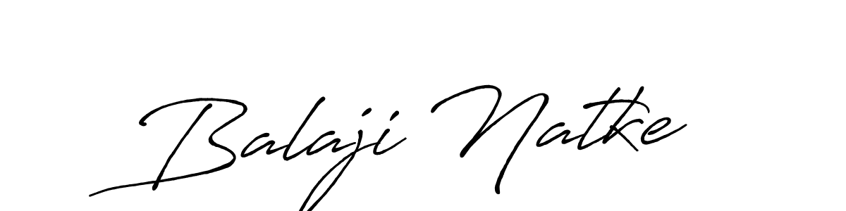 Make a beautiful signature design for name Balaji Natke. With this signature (Antro_Vectra_Bolder) style, you can create a handwritten signature for free. Balaji Natke signature style 7 images and pictures png