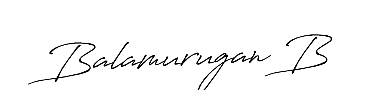 Design your own signature with our free online signature maker. With this signature software, you can create a handwritten (Antro_Vectra_Bolder) signature for name Balamurugan B. Balamurugan B signature style 7 images and pictures png