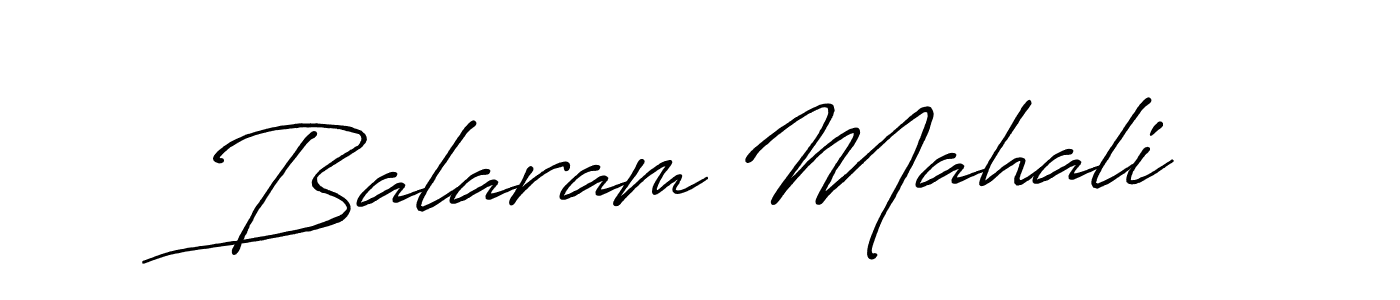 Antro_Vectra_Bolder is a professional signature style that is perfect for those who want to add a touch of class to their signature. It is also a great choice for those who want to make their signature more unique. Get Balaram Mahali name to fancy signature for free. Balaram Mahali signature style 7 images and pictures png
