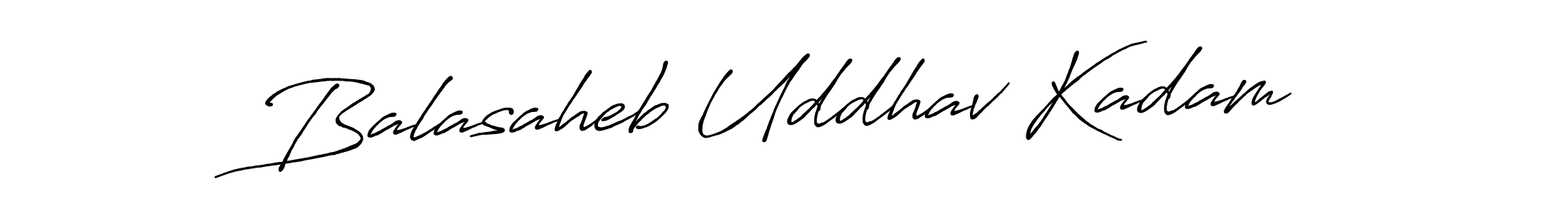 Check out images of Autograph of Balasaheb Uddhav Kadam name. Actor Balasaheb Uddhav Kadam Signature Style. Antro_Vectra_Bolder is a professional sign style online. Balasaheb Uddhav Kadam signature style 7 images and pictures png
