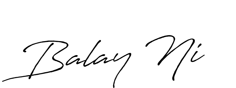 Design your own signature with our free online signature maker. With this signature software, you can create a handwritten (Antro_Vectra_Bolder) signature for name Balay Ni. Balay Ni signature style 7 images and pictures png