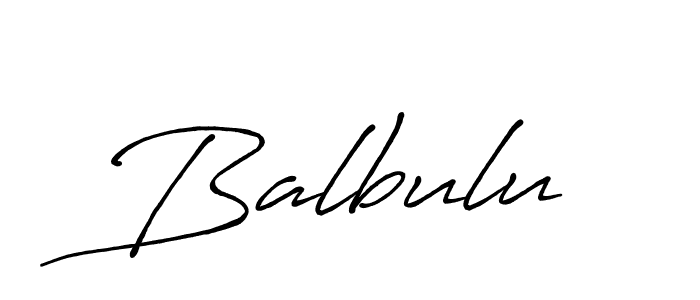 Make a beautiful signature design for name Balbulu. With this signature (Antro_Vectra_Bolder) style, you can create a handwritten signature for free. Balbulu signature style 7 images and pictures png