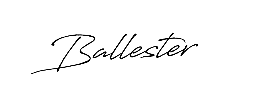 How to make Ballester signature? Antro_Vectra_Bolder is a professional autograph style. Create handwritten signature for Ballester name. Ballester signature style 7 images and pictures png