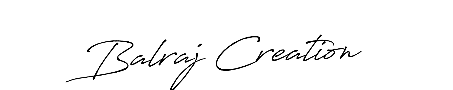 It looks lik you need a new signature style for name Balraj Creation. Design unique handwritten (Antro_Vectra_Bolder) signature with our free signature maker in just a few clicks. Balraj Creation signature style 7 images and pictures png