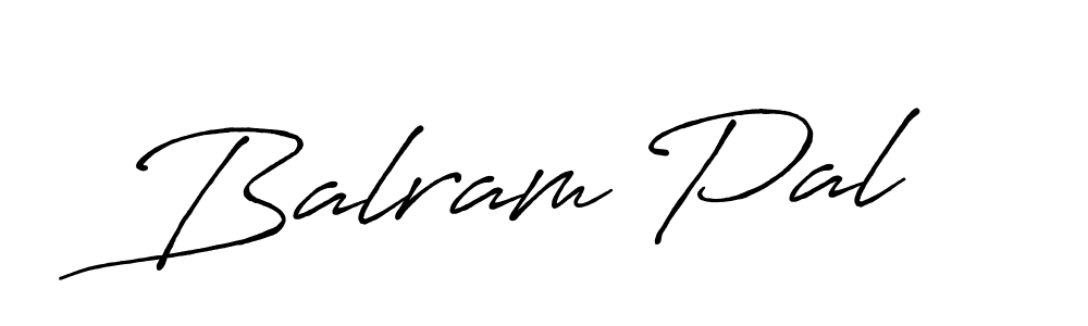 Make a beautiful signature design for name Balram Pal. With this signature (Antro_Vectra_Bolder) style, you can create a handwritten signature for free. Balram Pal signature style 7 images and pictures png