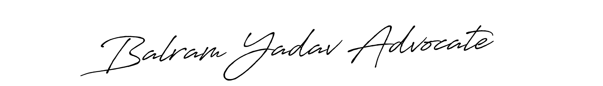 Antro_Vectra_Bolder is a professional signature style that is perfect for those who want to add a touch of class to their signature. It is also a great choice for those who want to make their signature more unique. Get Balram Yadav Advocate name to fancy signature for free. Balram Yadav Advocate signature style 7 images and pictures png