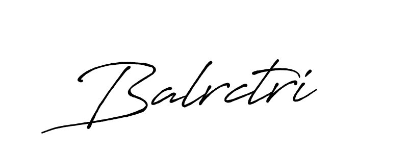 It looks lik you need a new signature style for name Balrctri. Design unique handwritten (Antro_Vectra_Bolder) signature with our free signature maker in just a few clicks. Balrctri signature style 7 images and pictures png