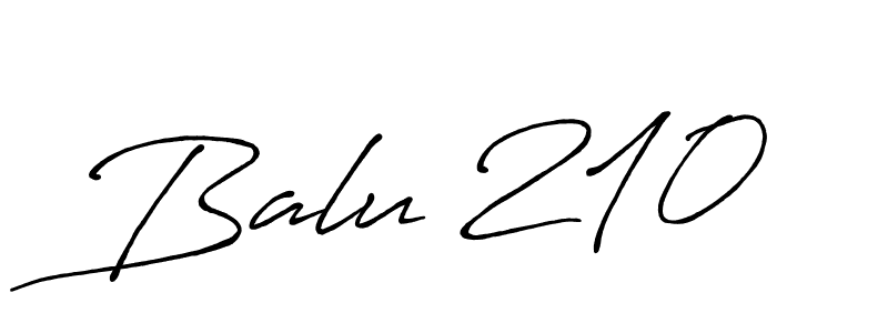 You should practise on your own different ways (Antro_Vectra_Bolder) to write your name (Balu 210) in signature. don't let someone else do it for you. Balu 210 signature style 7 images and pictures png