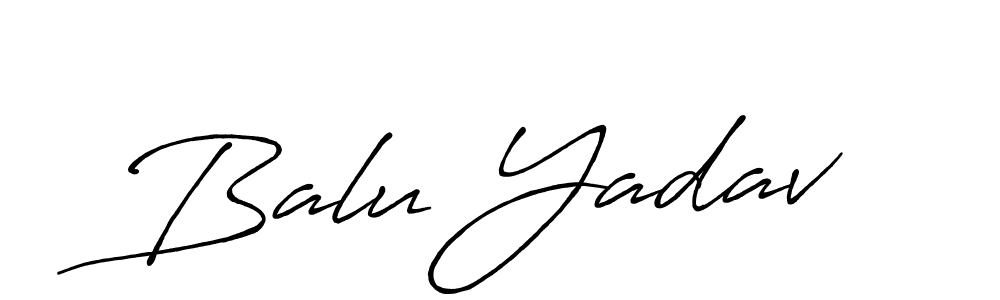 You should practise on your own different ways (Antro_Vectra_Bolder) to write your name (Balu Yadav) in signature. don't let someone else do it for you. Balu Yadav signature style 7 images and pictures png