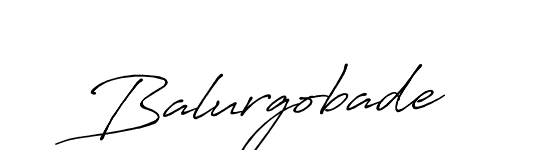 Make a beautiful signature design for name Balurgobade. With this signature (Antro_Vectra_Bolder) style, you can create a handwritten signature for free. Balurgobade signature style 7 images and pictures png