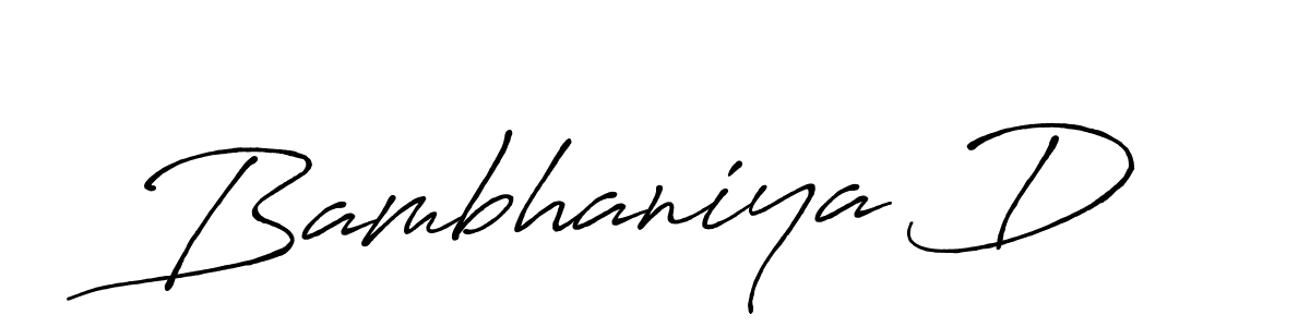 Bambhaniya D stylish signature style. Best Handwritten Sign (Antro_Vectra_Bolder) for my name. Handwritten Signature Collection Ideas for my name Bambhaniya D. Bambhaniya D signature style 7 images and pictures png