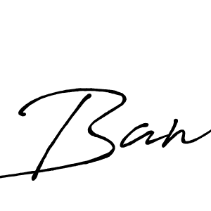 Ban stylish signature style. Best Handwritten Sign (Antro_Vectra_Bolder) for my name. Handwritten Signature Collection Ideas for my name Ban. Ban signature style 7 images and pictures png