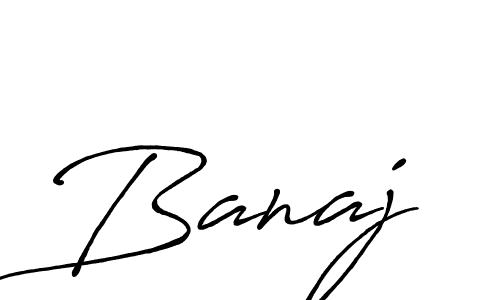 Use a signature maker to create a handwritten signature online. With this signature software, you can design (Antro_Vectra_Bolder) your own signature for name Banaj. Banaj signature style 7 images and pictures png