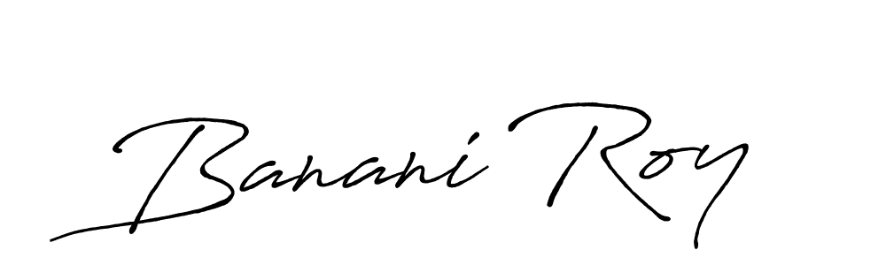 Banani Roy stylish signature style. Best Handwritten Sign (Antro_Vectra_Bolder) for my name. Handwritten Signature Collection Ideas for my name Banani Roy. Banani Roy signature style 7 images and pictures png