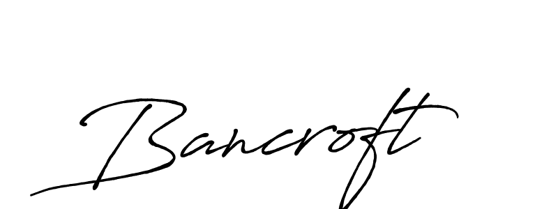 It looks lik you need a new signature style for name Bancroft. Design unique handwritten (Antro_Vectra_Bolder) signature with our free signature maker in just a few clicks. Bancroft signature style 7 images and pictures png