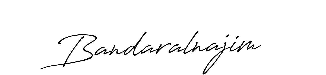 Also we have Bandaralnajim name is the best signature style. Create professional handwritten signature collection using Antro_Vectra_Bolder autograph style. Bandaralnajim signature style 7 images and pictures png