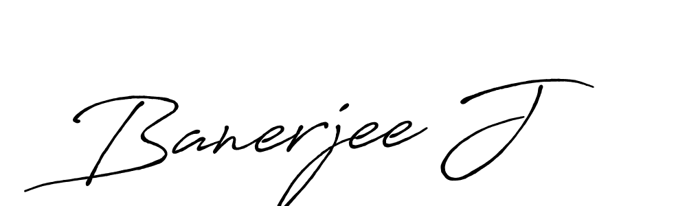 You should practise on your own different ways (Antro_Vectra_Bolder) to write your name (Banerjee J) in signature. don't let someone else do it for you. Banerjee J signature style 7 images and pictures png