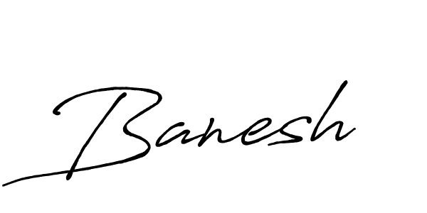 Similarly Antro_Vectra_Bolder is the best handwritten signature design. Signature creator online .You can use it as an online autograph creator for name Banesh. Banesh signature style 7 images and pictures png
