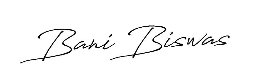 Design your own signature with our free online signature maker. With this signature software, you can create a handwritten (Antro_Vectra_Bolder) signature for name Bani Biswas. Bani Biswas signature style 7 images and pictures png