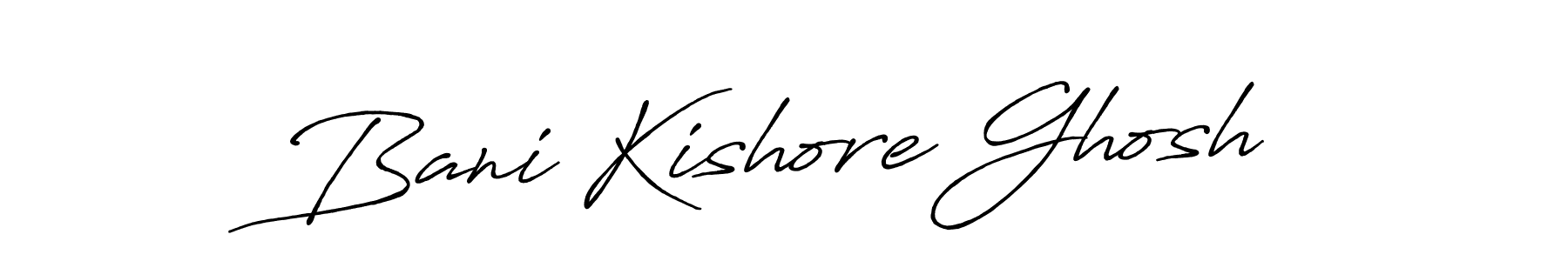 It looks lik you need a new signature style for name Bani Kishore Ghosh. Design unique handwritten (Antro_Vectra_Bolder) signature with our free signature maker in just a few clicks. Bani Kishore Ghosh signature style 7 images and pictures png
