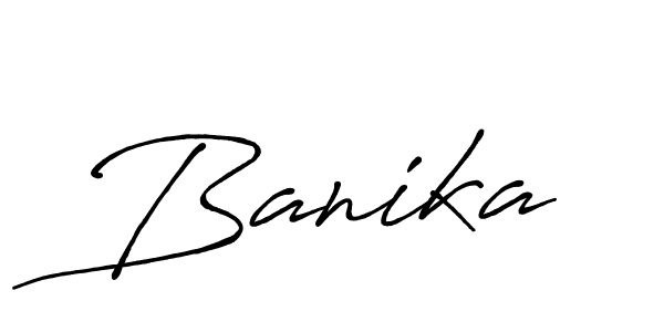 Make a beautiful signature design for name Banika. With this signature (Antro_Vectra_Bolder) style, you can create a handwritten signature for free. Banika signature style 7 images and pictures png
