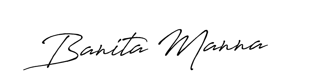 Create a beautiful signature design for name Banita Manna. With this signature (Antro_Vectra_Bolder) fonts, you can make a handwritten signature for free. Banita Manna signature style 7 images and pictures png