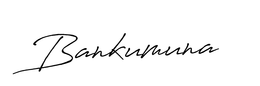 The best way (Antro_Vectra_Bolder) to make a short signature is to pick only two or three words in your name. The name Bankumuna include a total of six letters. For converting this name. Bankumuna signature style 7 images and pictures png