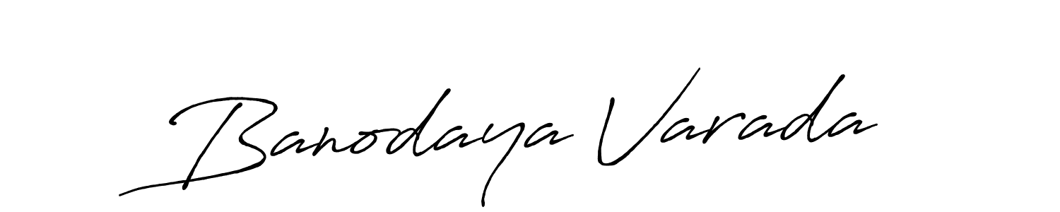 You should practise on your own different ways (Antro_Vectra_Bolder) to write your name (Banodaya Varada) in signature. don't let someone else do it for you. Banodaya Varada signature style 7 images and pictures png
