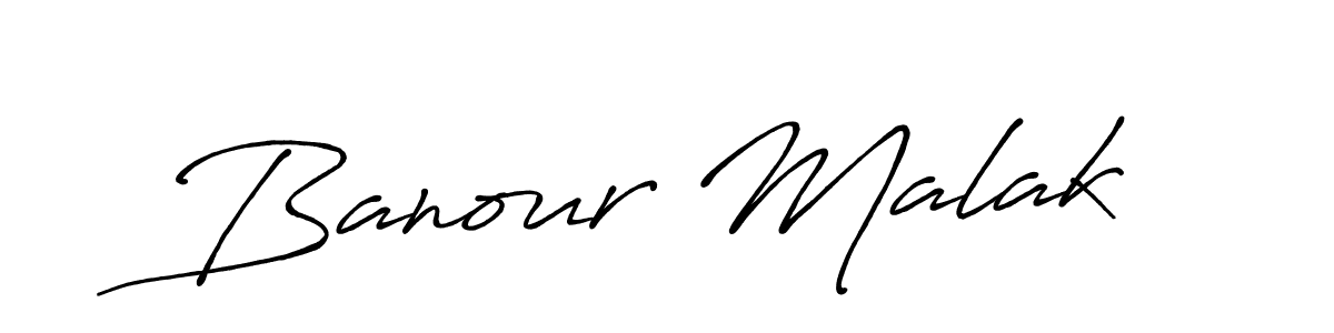 Make a beautiful signature design for name Banour Malak. With this signature (Antro_Vectra_Bolder) style, you can create a handwritten signature for free. Banour Malak signature style 7 images and pictures png