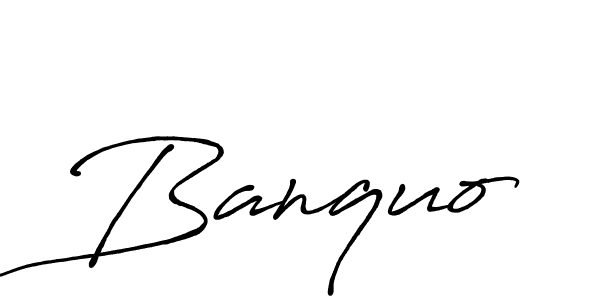 Design your own signature with our free online signature maker. With this signature software, you can create a handwritten (Antro_Vectra_Bolder) signature for name Banquo. Banquo signature style 7 images and pictures png
