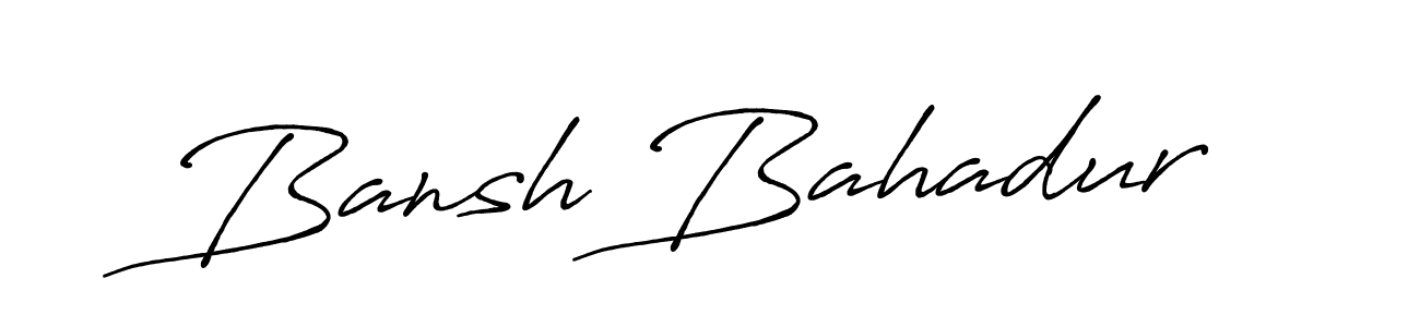 Make a beautiful signature design for name Bansh Bahadur. With this signature (Antro_Vectra_Bolder) style, you can create a handwritten signature for free. Bansh Bahadur signature style 7 images and pictures png