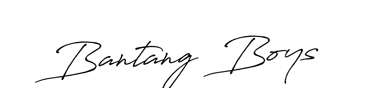 Use a signature maker to create a handwritten signature online. With this signature software, you can design (Antro_Vectra_Bolder) your own signature for name Bantang  Boys. Bantang  Boys signature style 7 images and pictures png